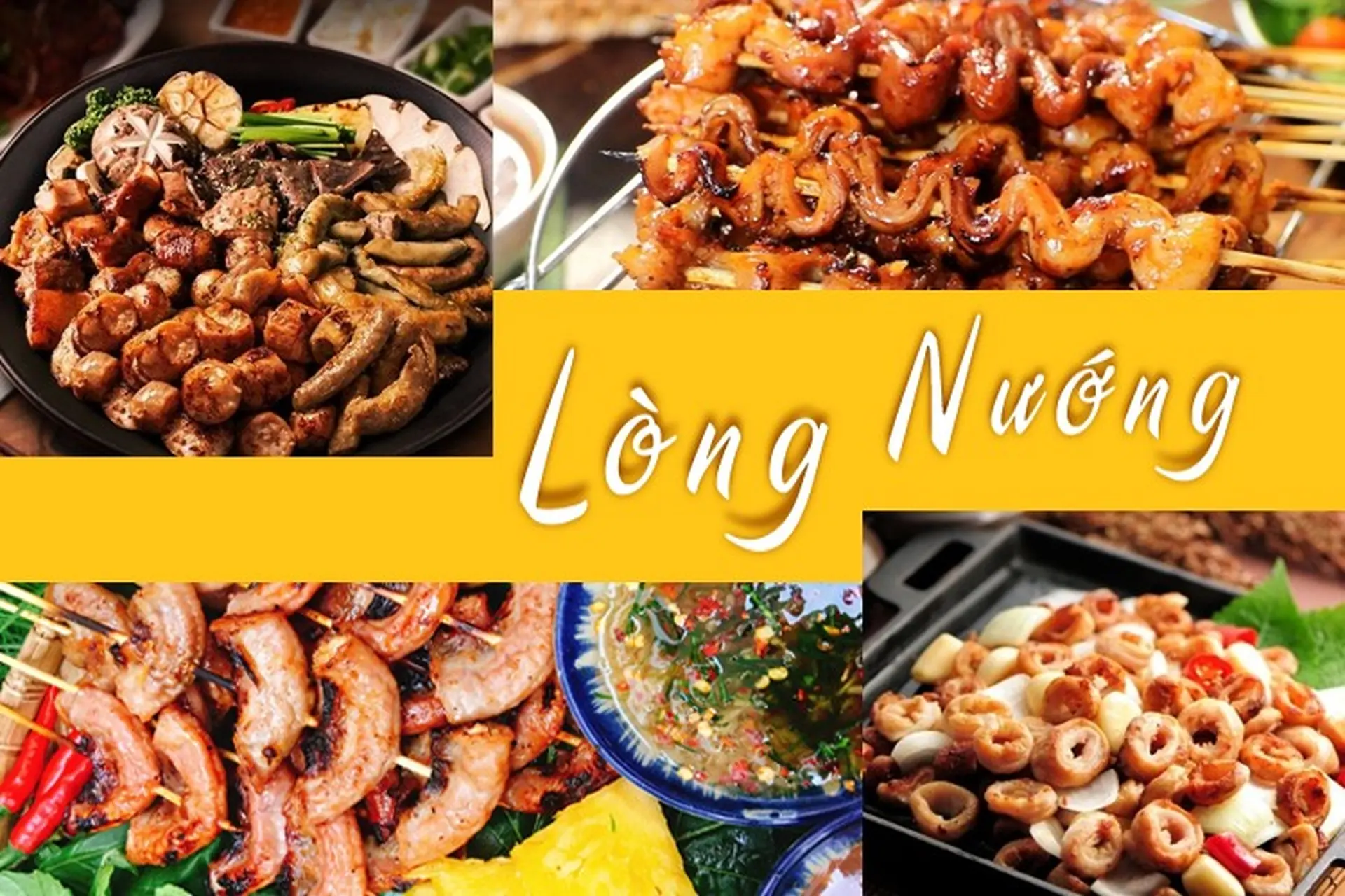 Lòng nướng: Đặc sản níu chân thực khách Hà Thành